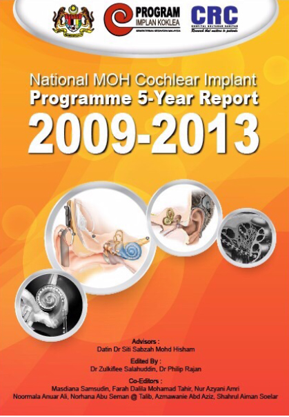 National MOH Cochlear Implant Programme 5 Year Report 2009- 2013