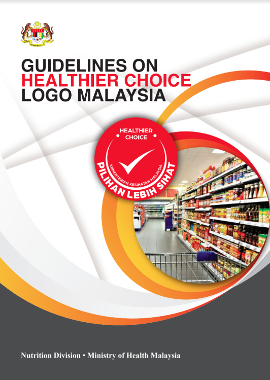 Guidelines on Healthier Choice Logo Malaysia