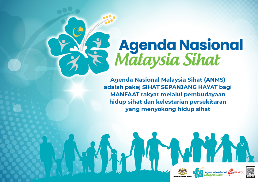 Agenda Nasional Malaysia Sihat (ANMS)